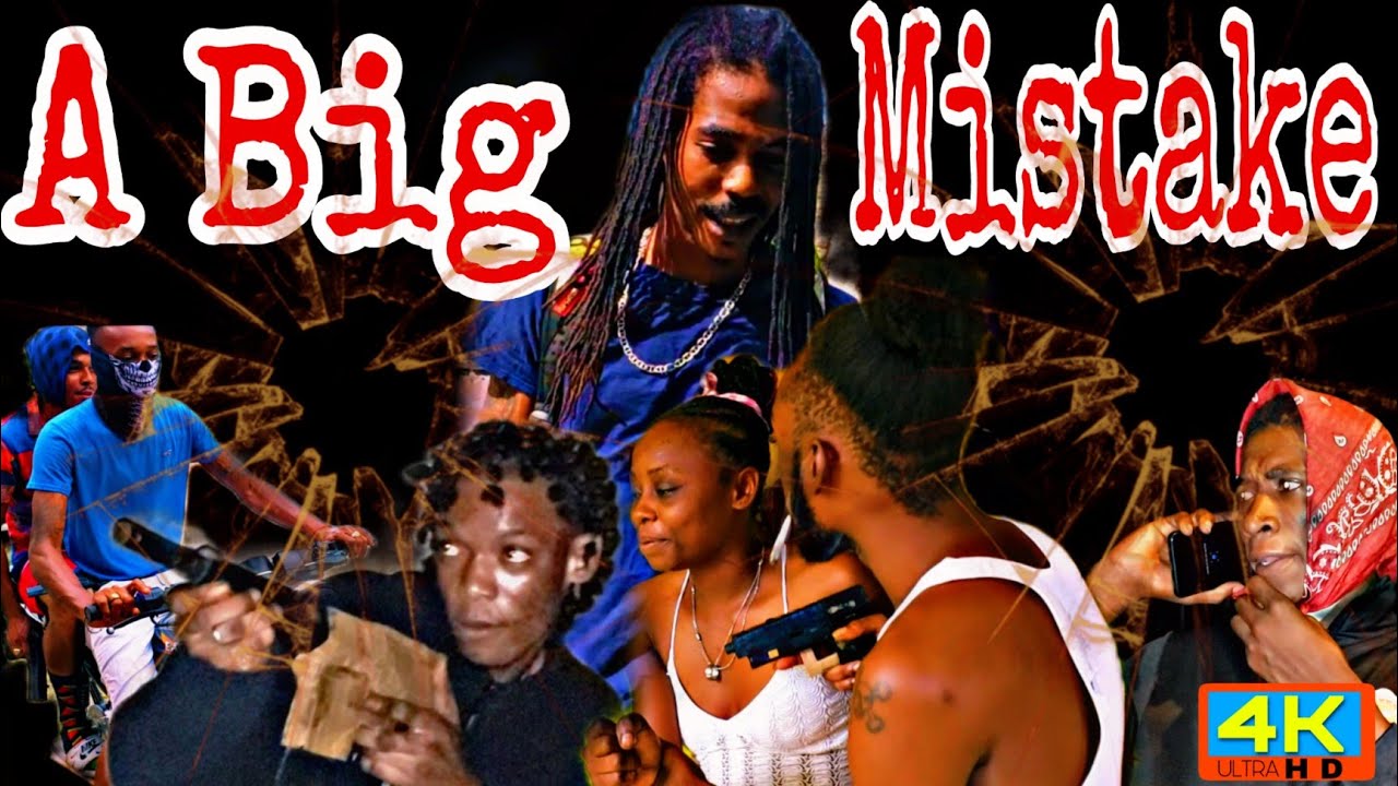 A BIG MISTAKE [Episode 1 - 4 ] Full Jamaican 2021 full movie action