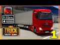 TRUCK SIMULATOR ULTIMATE ANDROID IOS GAMEPLAY Part 1