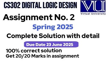 CS302 Assignment 2 Solution | Virtual University |Complete Solution with detail