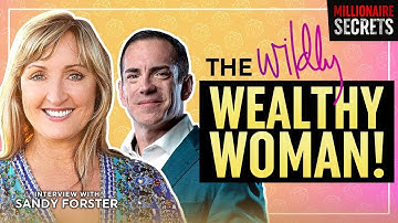 SANDY FORSTER | Welfare To Millionaire Through The Law of Attraction | Millionaire Secrets