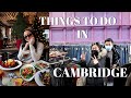 things to do in Cambridge!