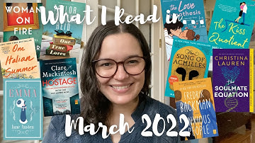 What I Read in March 2022 | Monthly Reading Wrap Up