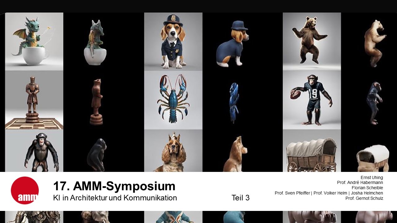 17. AMM-Symposium - KI in Architektur und Kommunikation - Teil 3/6 ...
