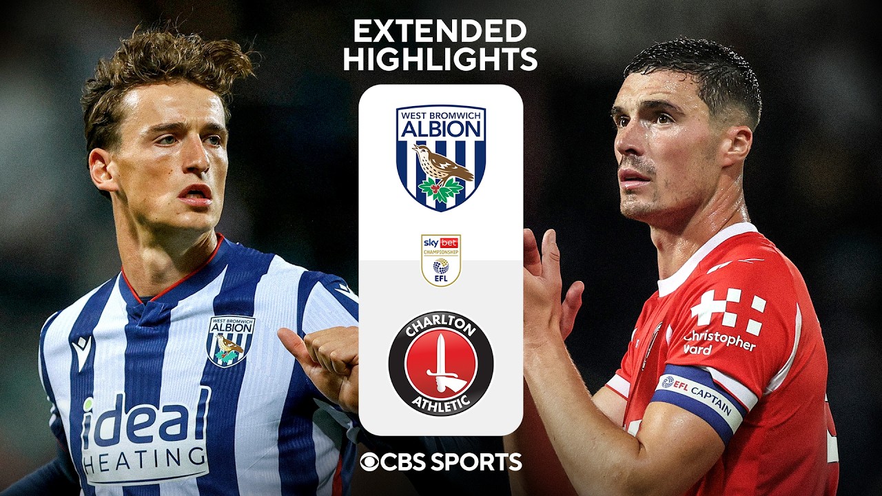 West Bromwich Albion vs Charlton Athletic: Extended Highlight | EFL Championship | CBS Sports Golazo