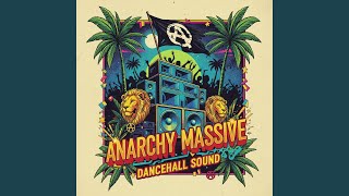 Anarchy Massive