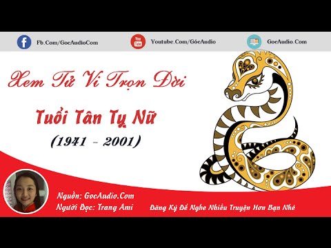 Video Xem tử vi trọn đời tuổi Tân Tỵ 1941 - 2001 nữ mạng - youtube