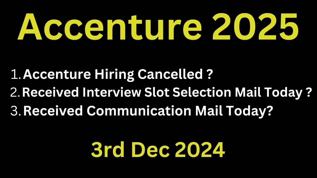 [3rd dec 2024] Accenture Latest Hiring Update 2025 Batch | Is Accenture ...