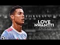 Cristiano Ronaldo ⚪ cKay - Love Nwantiti | Skills &amp; Goals 2022 | HD   #ckay #cr7