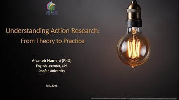 Understanding Action Research: From Theory to Practice Section 3: Action Research in Practice