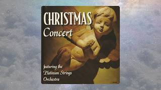 The Platinum Strings Orchestra – Christmas Concert