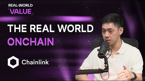 Real-World Value 6: Why Chainlink Bets HARD On RWAs & Cross-Chain