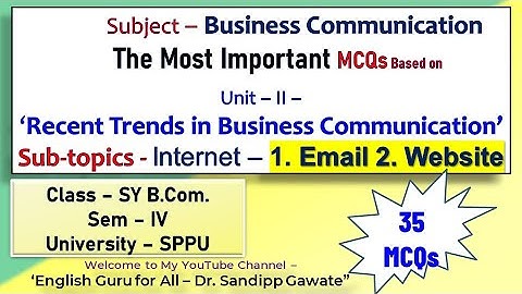 MCQs on Email & Websites # Unit- II Recent Trends in Business Communication # Business Communication