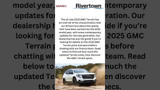 2025 GMC Terrain Price &amp; Specs | Rivertown GMC