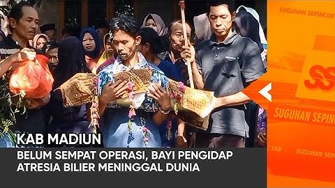 KAB MADIUN - Belum Sempat Operasi, Bayi Pengidap Atresia Bilier Meninggal Dunia