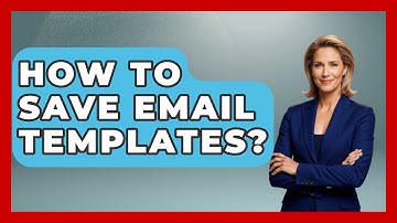 How To Save Email Templates? - TheEmailToolbox.com