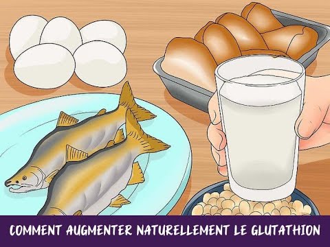 Vidéo: 4 façons d'augmenter le glutathion naturellement