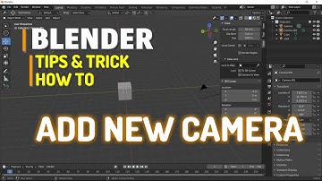 Blender How To Add New Camera