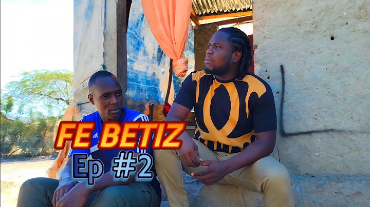 FE BETIZ S1 EP #2