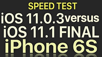 iPhone 6S : iOS 11.1 Final vs iOS 11.0.3 Speed and Benchmark Test Build 15B93