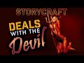 Storycraft: Deals With the Devil