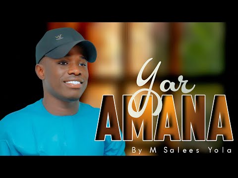 Yar Amana Sabuwar Wakar M Salees Original Sound