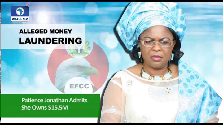 Alleged Money Laundering: Patience Jonathan Admits She Owns $15.5M