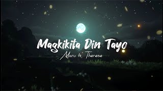 Maru - Magkikita Din Tayo ft. Therese (Lyrics Video)(Prod. by MrBeats)