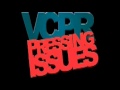 VCPR Full - Pressing Issues