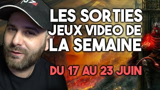 Les sorties JEUX VIDEO de la semaine 🔥 5 jeux du 17 au 23 juin 2024