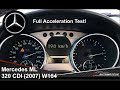Mercedes ML 320 CDI 4Matic (2007) - Full Acceleration Test