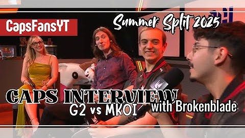 Caps LEC interview G2 vs MKOI Bo5 - Summer Split 2025