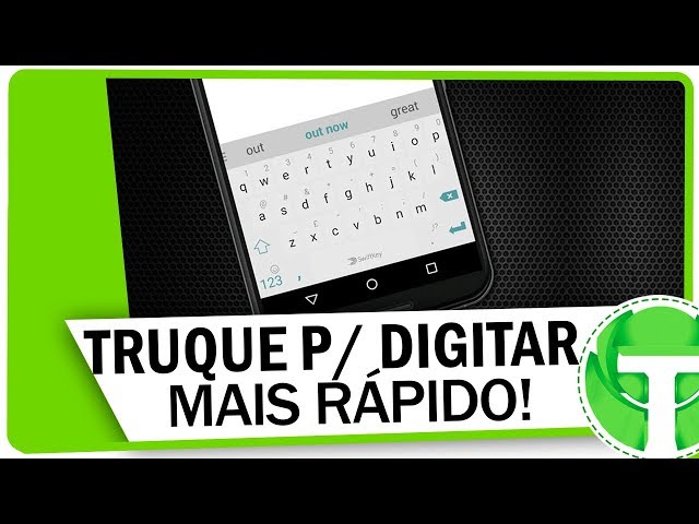 3 dicas para digitar mais rápido no teclado do celular - Canaltech