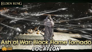 Elden Ring - Ash of War: Black Flame Tornado Location