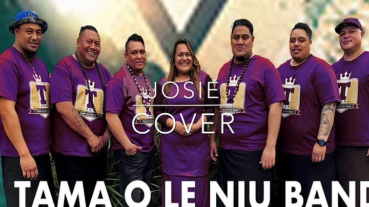Josie cover  By Suli Asofa and Tama O Le Niu Band
