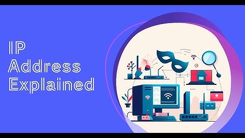 IP Address. We all have them. But what are they?