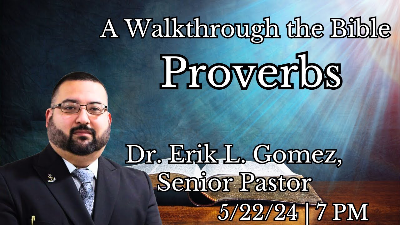 A Walkthrough the Bible - Proverbs