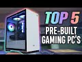 Top 5 Gaming Pre-Built PC's of 2020