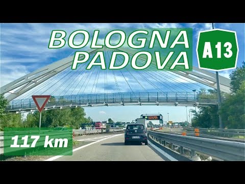 A13 | BOLOGNA - PADOVA | Percorso completo