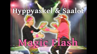 Hyppyaskel Saalot - Magic Flash