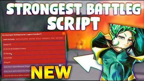 *NEW* The Strongest Battlegrounds Script (PASTEBIN 2024) (FLING ALL , AUTOFARM, ANTI RAGDOLL,SKILLS)