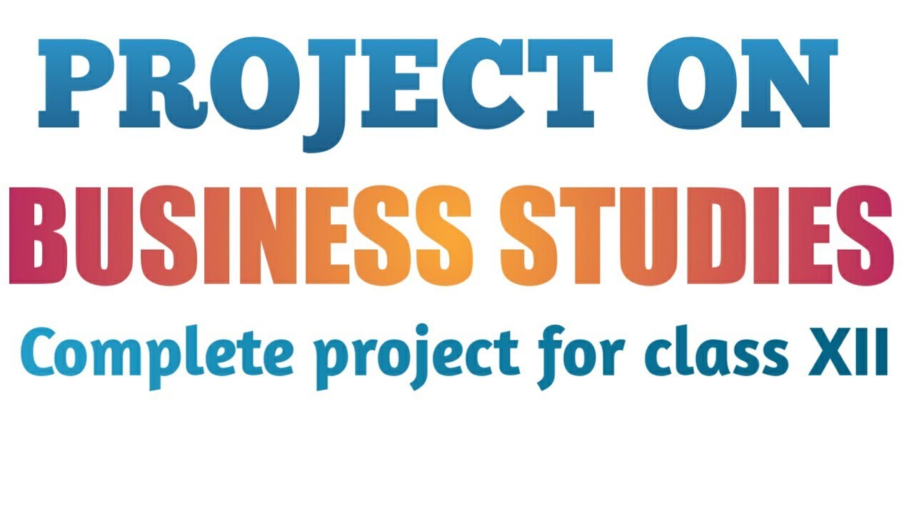 projects on business education