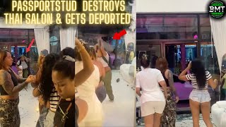 Passportstud goes mad in Thailand \& Gets Deported