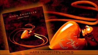 Mark Knopfler - Je Suis Desole