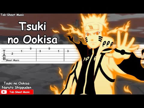 Naruto Shippuden OP 14 - Tsuki no Ookisa Guitar Tutorial