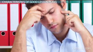 Effective Lesson Plans  Characteristics & Elements Video with Lesson Transcript
