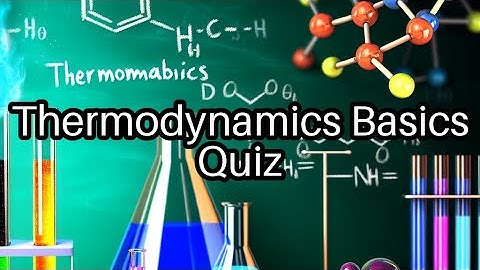 🚀 Test Your Thermodynamics Knowledge: Can You Ace These 10 Questions?