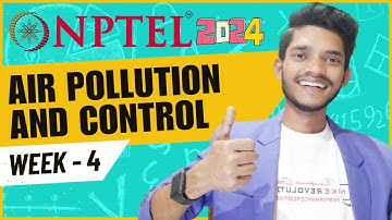 Air Pollution And Control | WEEK 4 : Assignment 4 | Week 4 Solution 2024 | Shahnawaz Creator