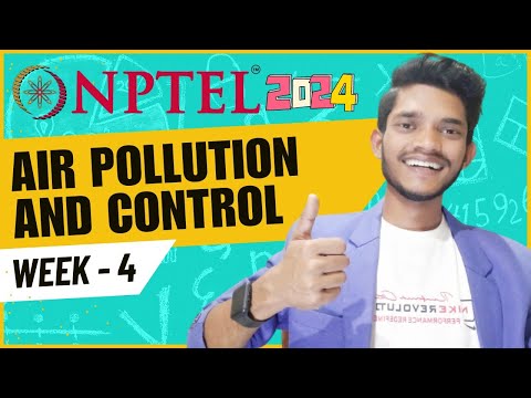 Air Pollution And Control | WEEK 4 : Assignment 4 | Week 4 Solution 2024 | Shahnawaz Creator
