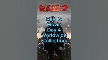 Raid 2 Day 4 Worldwide Collection|| #raid2 #ajaydevgan #akrmoviemorsel4