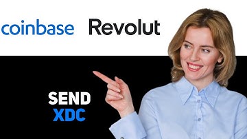 How To Send XDC From Coinbase To Revolut 2025